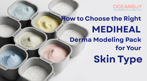 How to Choose the Right MEDIHEAL Derma Modeling Pack for Your Skin - OCEANBUY.ca